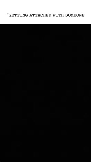 Getting attached with someone 🤗🤫🥶