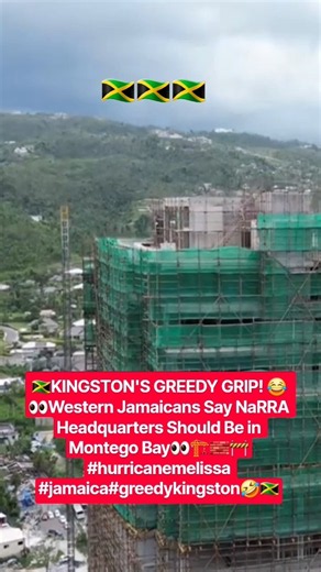 🇯🇲Enough of Kingston Getting Everything! NaRRA Headquarters Must Come West!👀 #greedykingstonians🤣🤣🤣