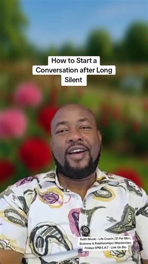 How to Start a Conversation After Long Silence