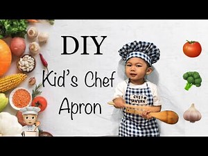 DIY how to make Kid’s Chef Apron Tutorial