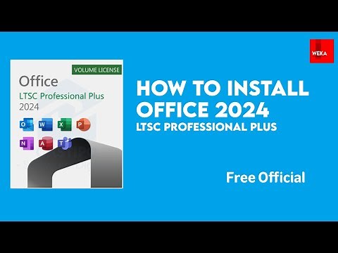 How to Install Office 2024 LTSC Professional Plus step by step