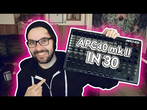 Learn the APC40 mk2 Controller In 30 - The best Ableton mixer!