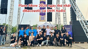 5K views · 62 reactions | Plase Show 2024: dBacoustic và DVH Audio đã hoàn thành phần Demo buổi chiều ngày 26/4 và đón tiếp những vị khách đầu tiên. Còn 2 buổi demo vào chiều 27/4 và 28/4 nữa nha quý vị | DVH AUDIO | Facebook