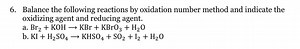 6. Balance the following reactions by oxidation number method a... | Filo
