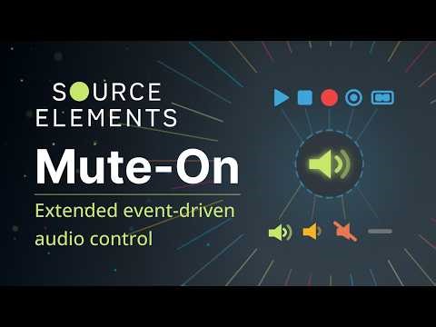 How to use Mute-On button in any Source Elements product