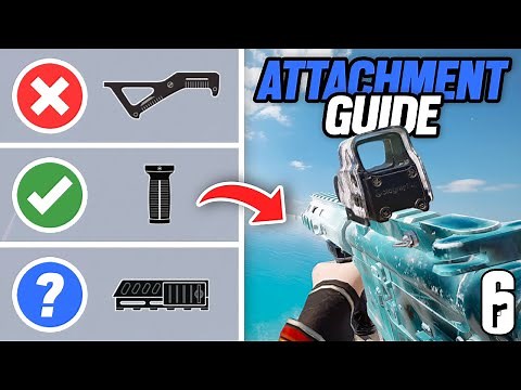 The ONLY R6 Attachment Guide you will EVER NEED! - Siege X