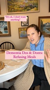 587K views · 3K reactions | Dementia Do's & Don'ts: Refusing Meals | Dementia Success Path | Facebook