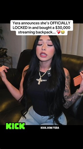 Yera announces she's OFFICIALLY LOCKED in and bought a $30,000 streaming backpack... ❤️‍🩹😭 #yera