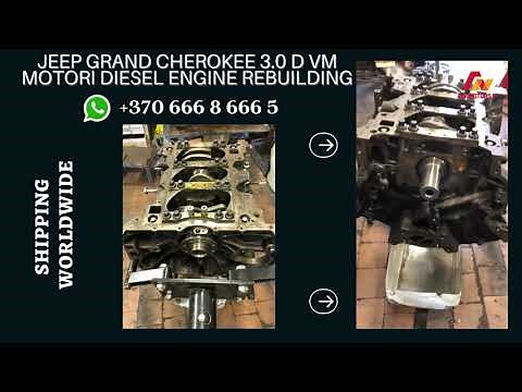 Jeep Grand Cherokee 3.0 D VM MOTORI DIESEL ENGINE REBUILDING