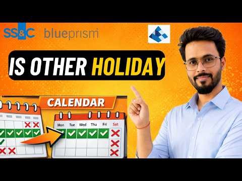 👉 Check if Date is Other Holiday in Blue Prism | Calendars VBO Explained