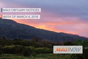 Maui Obituary Notices: Week of March 4, 2018 | Maui Now