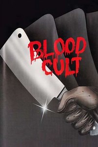 Blood Cult - Movie