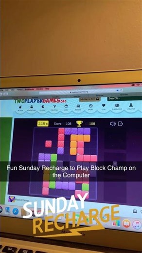 Fun Sunday Recharge to Play Block Champ on the Computer