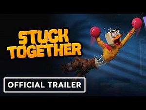 Stuck Together - Official Release Date Trailer