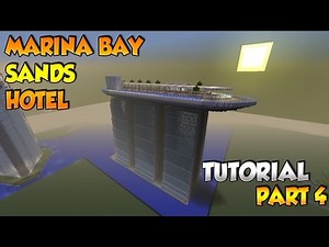 Minecraft Marina Bay Sands Hotel Tutorial Part 4