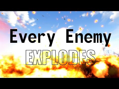 Every Enemy Explodes On Death