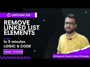 LeetCode 203 - Remove Linked List Elements | Python Solution | Explained in Hindi