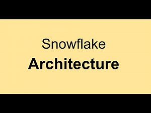 Snowflake Architecture