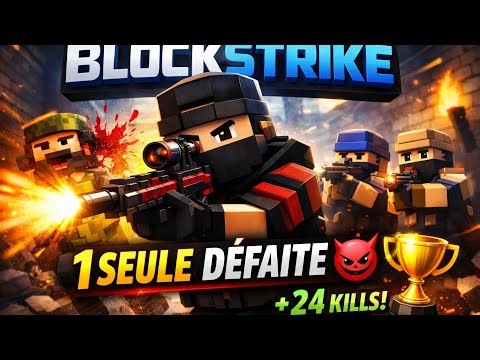 Blockstrike gameplay | J’enchaîne les victoires jusqu’au final 🏆