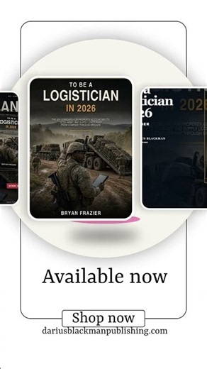 TO BE A LOGISTICIAN IN 2026 The 92Y Standard for Property Accountability, GCSS–Army, and Supply L...