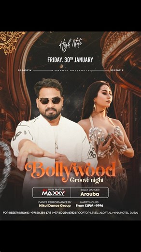High Note Pool & Sky Lounge on Instagram: "✨ Bollywood Groove Night at High Note ✨ Feel the rhythm, live the glamour & dance your heart out this Friday as High Note presents a power-packed Bollywood Groove Night with DJ Maxxy, stunning belly dance by Arouba & electrifying performances by Nikul Dance Group. 💃🔥 📅 Friday, 30th January 📍 Rooftop Level, Aloft Al Mina Hotel, Dubai ⏰ Happy Hours: 12PM – 9PM [ Bollywood night Dubai, High Note Dubai, DJ Maxxy Dubai, belly dancer Dubai, Bollywood part