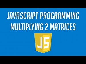 How to multiply Matrices in Javascript