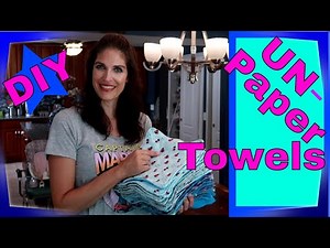 DIY Unpaper Towels