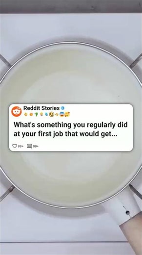 what something you regularly did at your job. #reddit