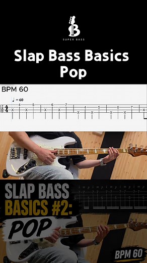 Slap Bass Pop Technique: Fundamentals at 60 & 80 BPM