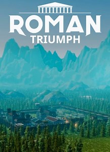 Roman Triumph: Survival City Builder - описание, системные требования, оценки, дата выхода