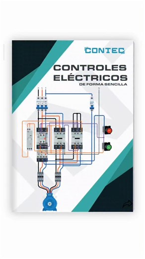 MANUAL DE CONTROLES ELECTRICOS DE FORMA SENCILLA PDF📚LINK PRIMER COMENTARIO 👇🏻👇🏻👇🏻 #electricidadindustrial #electricidaddomiciliaria #electricidad #electrical #electronics #electrician #plc #plcsiemens #automatizacionindustrial #plclogo | Contec Industry