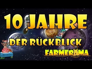 10 JAHRE FARMERAMA | Der Rückblick