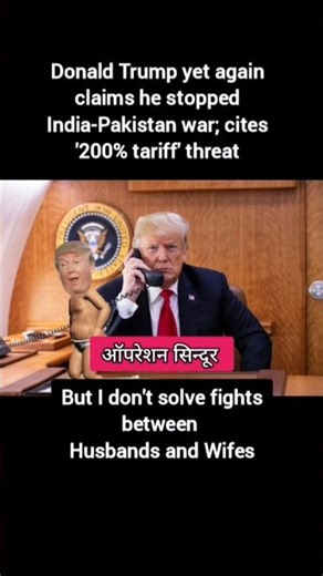 Donald Trump yet again claims he stopped India-Pakistan war; cites '200% tariff' threat