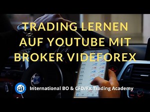 Trading lernen auf Youtube mit Broker VIDEFOREX
