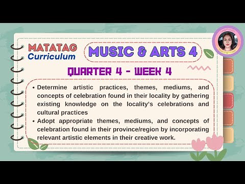 Matatag Music & Arts 4 Quarter 4 Week 4