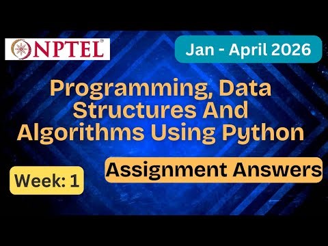 NPTEL Programming, Data Structures And Algorithms Using Python Week 1 Assignment Answer Jan–Apr 2026