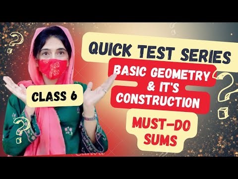 QUICK Test Series Maths| chapter wise test | ch# 7 Basic geometry & it's construction