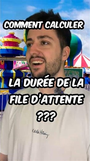 Comment calculer la durée de la file d'attente ??