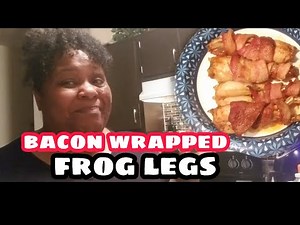 Bacon Wrapped Frog Legs | Air Fried Frog Legs | Cooking With Lynn