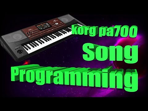 Korg pa700: Song Programming