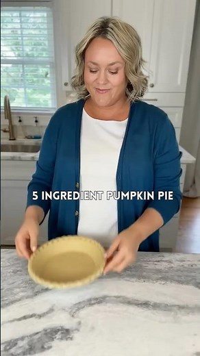 Easy 5 Ingredient Pumpkin Pie