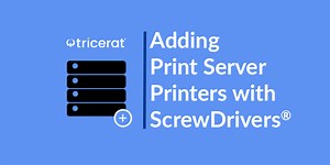 Adding Print Server Printers with ScrewDrivers