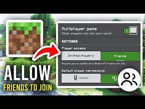 How To Allow Friends To Join World In Minecraft - Full Guide