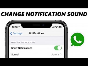 How To Change WhatsApp Notification Sound On iPhone