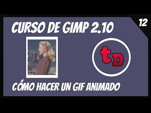 12-Cómo hacer un GIF animado con Gimp 2.10-Curso de Gimp 2.10 desde cero