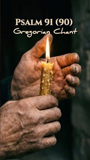 🎵 Psalm 91 (90) — Gregorian Chant | Ancient Protection Prayer