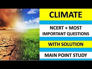 CLIMATE CLASS 9 NCERT AND MOST IMPORTANT QUESTION WITH SOLUTION @Mainpointstudy