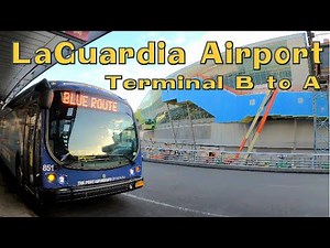 LaGuardia Airport (LGA) New York: Terminal B to A. How to use airport shuttle bus between terminals.