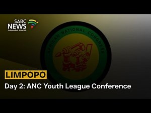 Limpopo | Day 2: ANC Youth League Conference: Katlego Nyoni reports