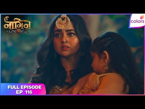 Naagin S6 | Full Episode Ep. 116 | Prathna praises Purvika! | Colors TV